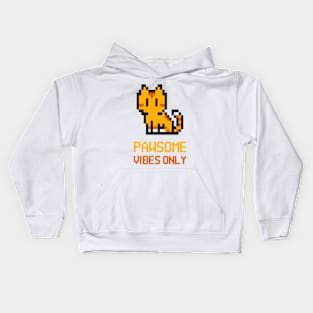 Pawsome vibes only 8-bit Kids Hoodie